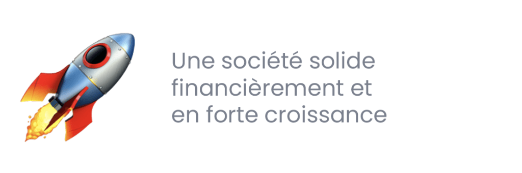 une société solide financièrement